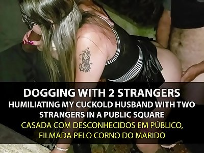 Dogging - Naughty Wife Fucking by strangers in the park in front of cuckold - English subtitles - Sexxx-Porno
